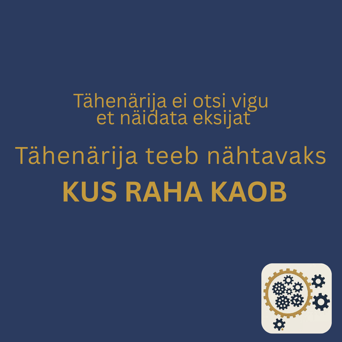 Kus raha kaob?